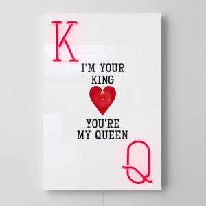 “I'm Your King You're My Queen” lightbox by Keith Haynes