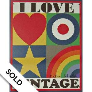 I Love Vintage by Peter Blake - SOLD